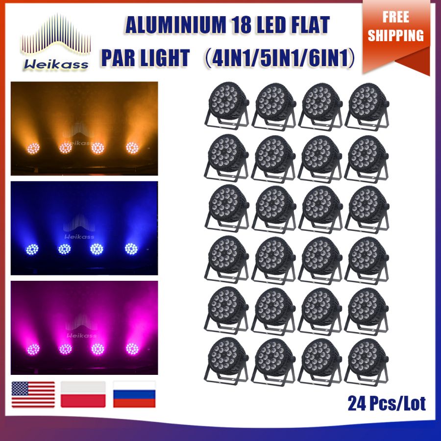 No Tax 4-32Pcs Aluminum Par Light 18x12W/18x18w RGBW/RGBWA 4in1 LED Flat Stage Light DMX512 Control Birthday  Party DJ Disco Lighting